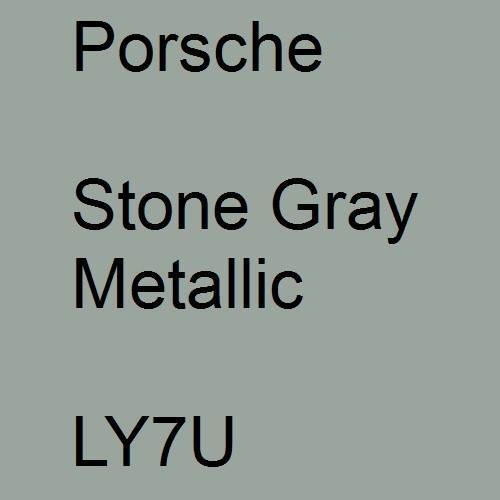 Porsche, Stone Gray Metallic, LY7U.